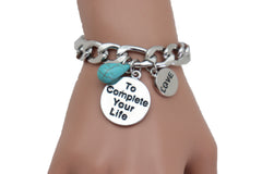 Silver Metal Chain Bracelet LOVE TO COMPLETE YOUR LIFE Charm Turquoise Blue